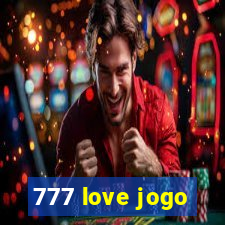 777 love jogo